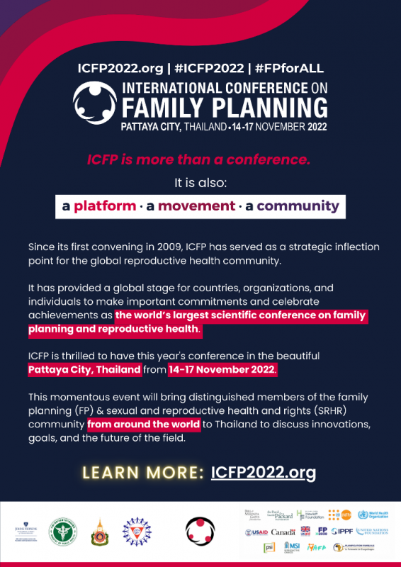 The International Conference on Family Planning 2022 (ICFP2022) at the Pattaya Exhibition and Convention Hall (PEACH), Pattaya.