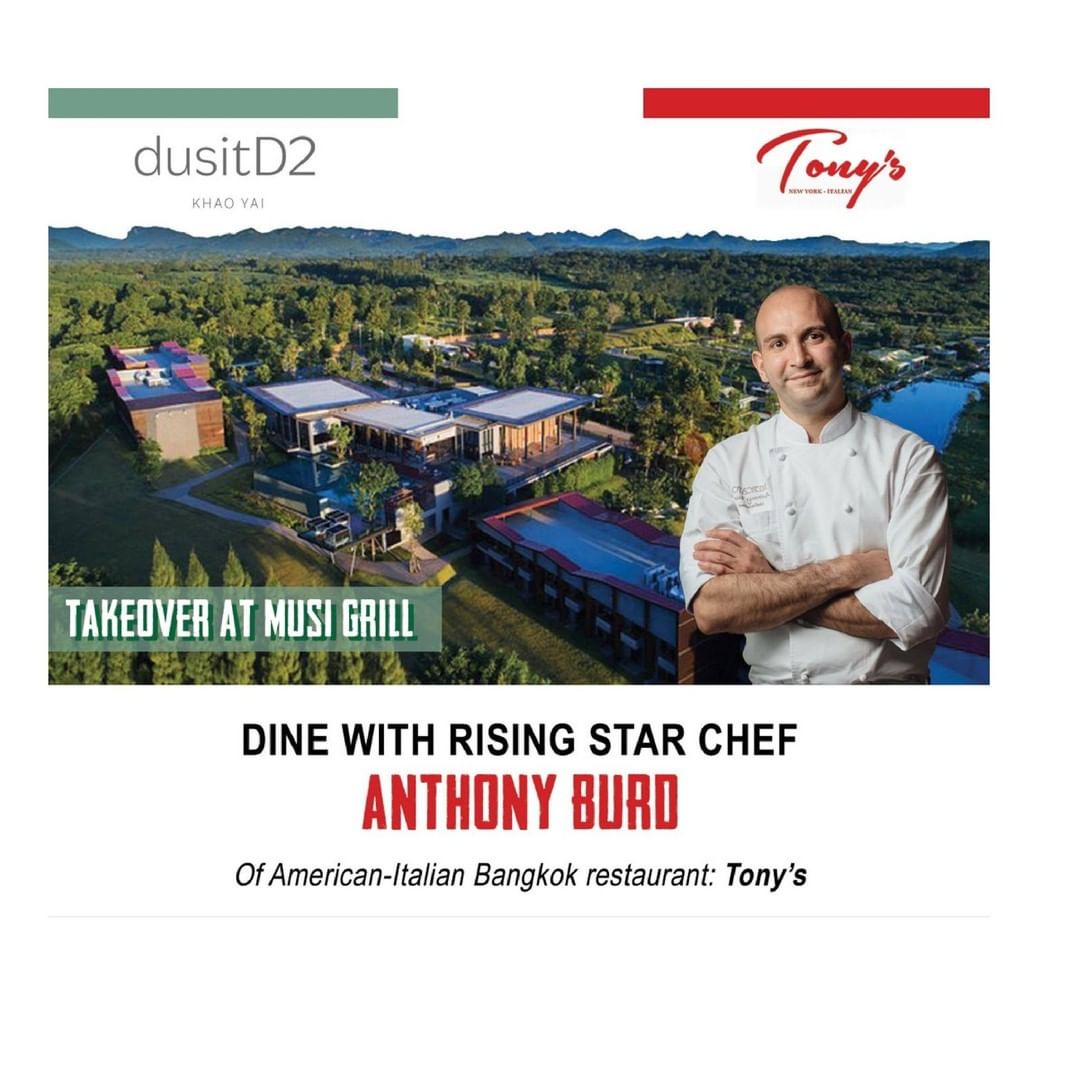 เปิดประสบการณ์สุดพิเศษกับ Dine with rising star Chef - Anthony Burd จากร้านอาหารชื่อดัง Tony's Bangkok