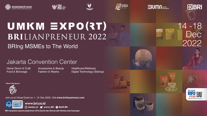 เดินหน้าสร้างอินโดนีเซียที่ยั่งยืน มหกรรมแสดงสินค้า UMKM EXPO(RT) BRILIANPRENEUR 2022 เปิดเวทีสำหรับ MSME รวม 500 รายที่คัดสรรมาอย่างดี