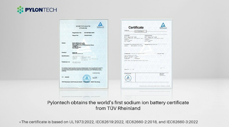 Pylontech Obtains the World's First Sodium Ion Battery Certificate from T?V Rheinland