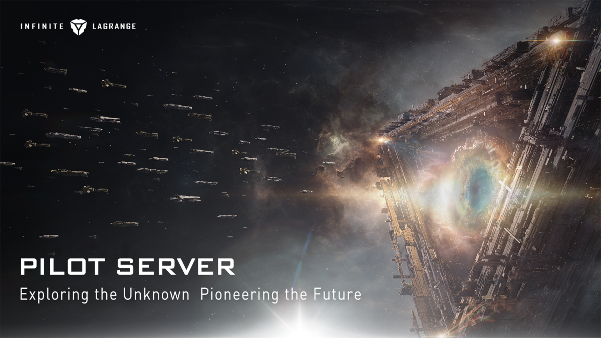Exploring the Unknown, Pioneering the Future - Official Launch of Infinite Lagrange's First Pilot Server