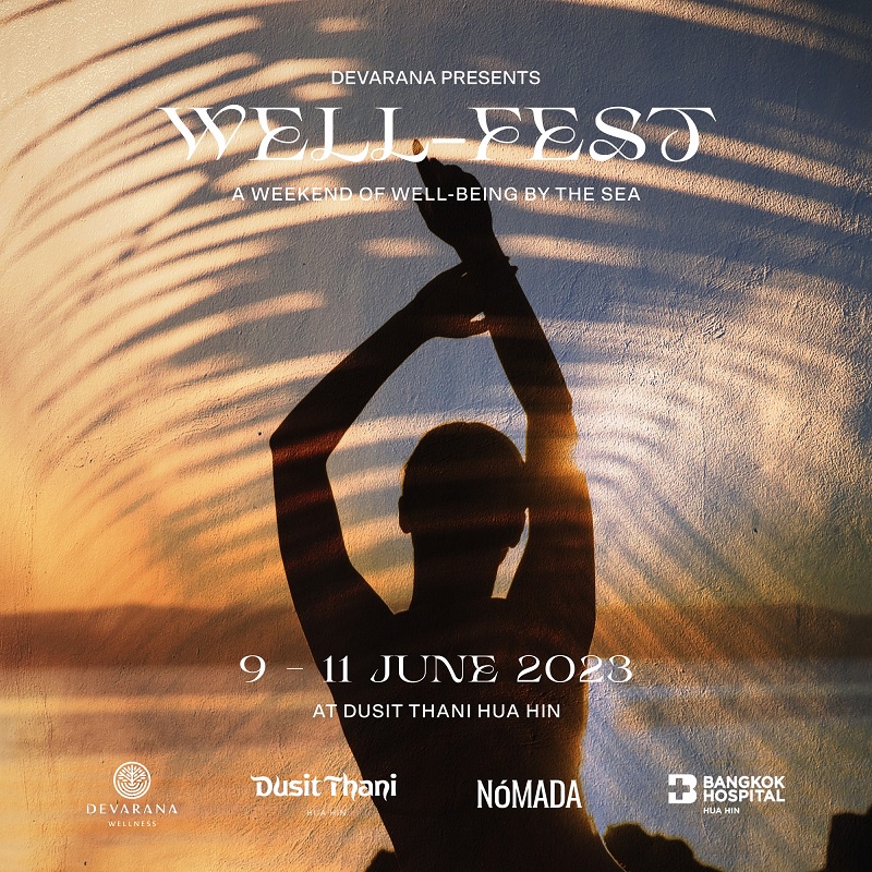 โรงแรมดุสิตธานี หัวหิน ร่วมเฉลิมฉลองวันสุขภาวะดีโลก จัดงาน Well-Fest: A Weekend Of Wellbeing By The Sea ชวนร่วมกิจกรรมเพื่อสุขภาพริมทะเล ระหว่างวันที่ 9 - 11 มิถุนายน 2566