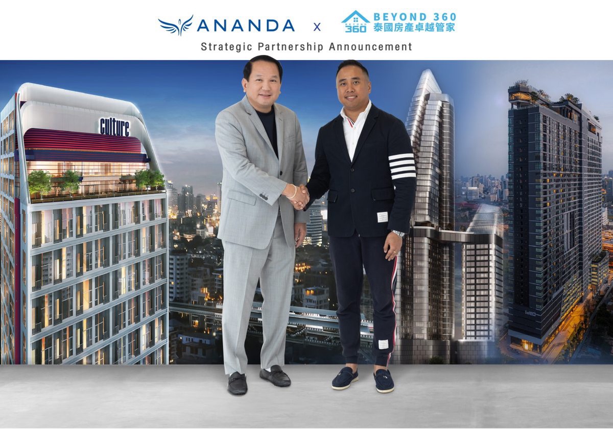 Ananda Development Teams up with New Global Strategic Partner, BEYOND360 Property, to Expand into China Capitalising on the Surging Appetite for Thai Real Estate