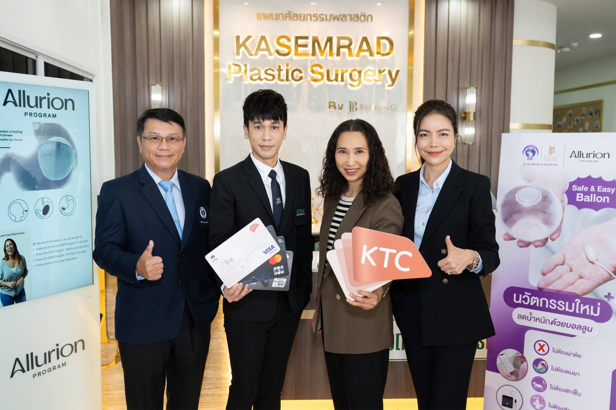 KTC Partners with Kasemrad Plastic Surgery by Bujeong Famous for Safe and Comprehensive Cosmetic Surgery