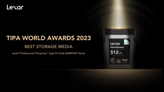 Lexar Professional CFexpress (TM) Type B Card DIAMON Series ชนะรางวัล TIPA WORLD AWARDS 2023 BEST STORAGE MEDIA