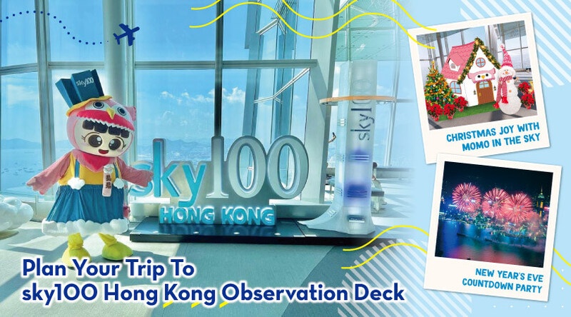 A Joyful Festive Season Awaits You at sky100 Hong Kong Observation Deck