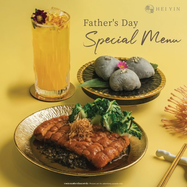 IMPACT Restaurant Group invites everyone to celebrate Father's Day with special menus at HEI YIN and The Coffee Academ?cs