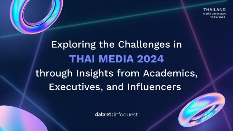 Exploring the Challenges in Thai Media through Insights from Academics, Executives, and Influencers