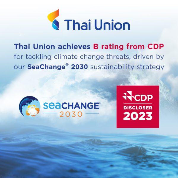 Thai Union achieves B rating from CDP for tackling climate change threats, driven by SeaChange(R) 2030 sustainability strategy