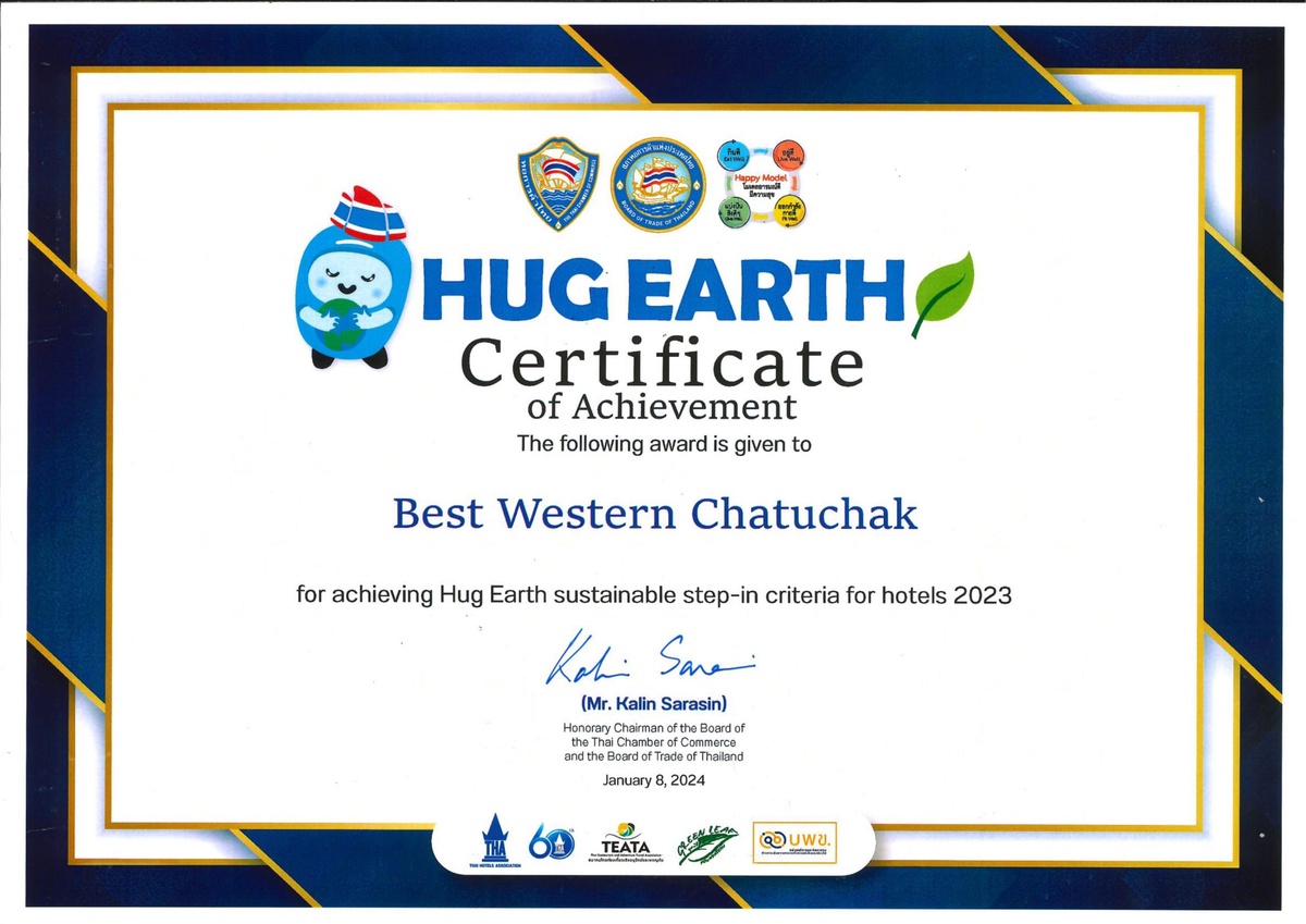 โรงแรมเบสท์ เวสเทิร์น จตุจักร ได้รับใบประกาศนียบัตรโรงแรม Hug Earth