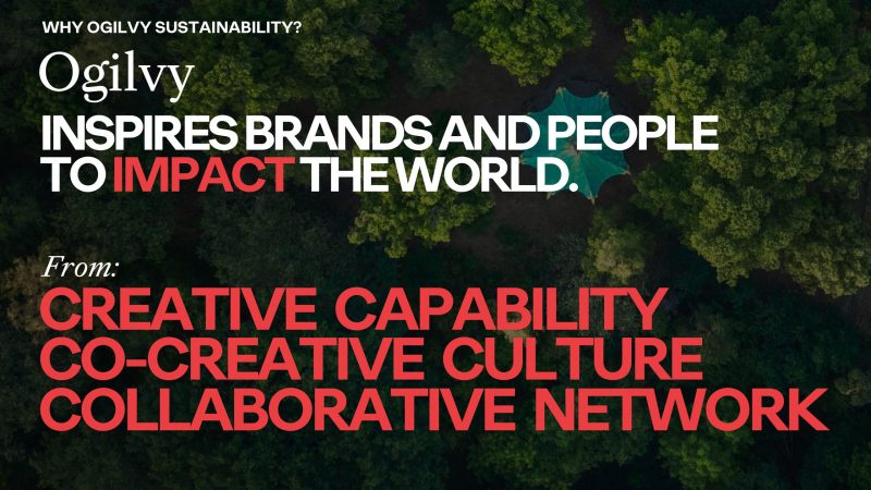 โอกิลวี่ ประเทศไทย โชว์ Capabilities ใหม่ Sustainability Creativity for Impact ชวนพันธมิตรด้านความยั่งยืนและลูกค้า ปั้นแรงบันดาลใจสู่แรงบันดาลจริง
