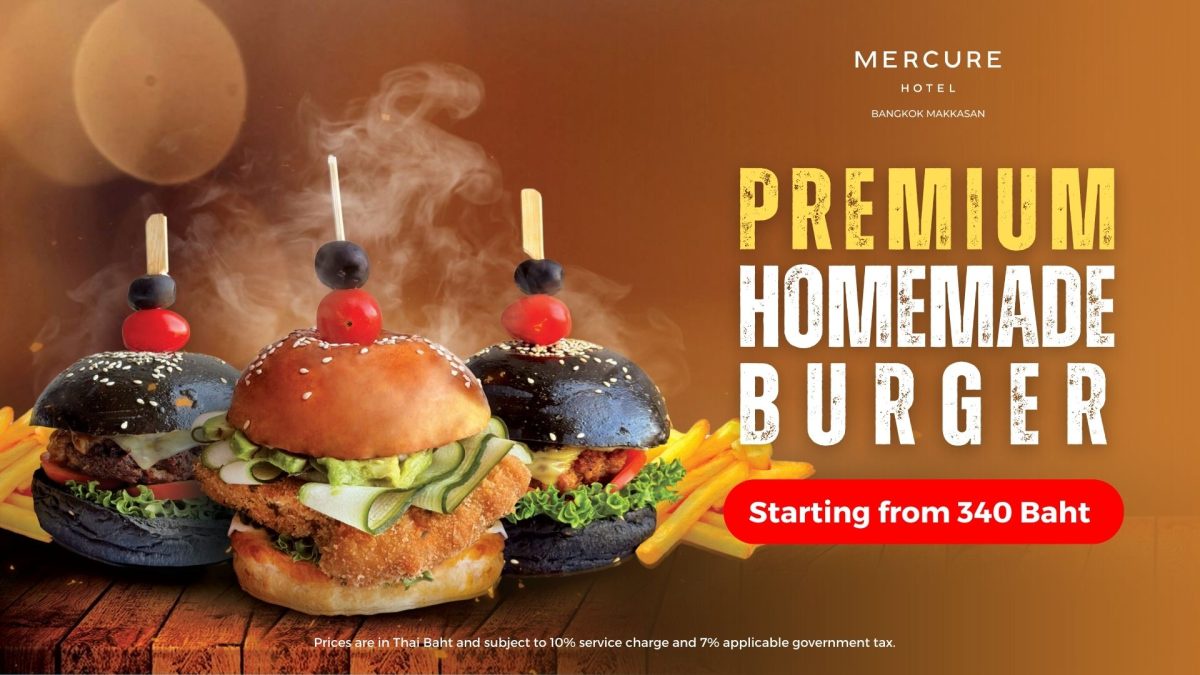 ELEVATE YOUR PALATE WITH MERCURE BANGKOK MAKKASAN'S TRIO OF IRRESISTIBLE HOMEMADE BURGERS, CRAFTED TO PERFECTION FROM THB 340 AT THE STATION AND M WINE LOUNGE.