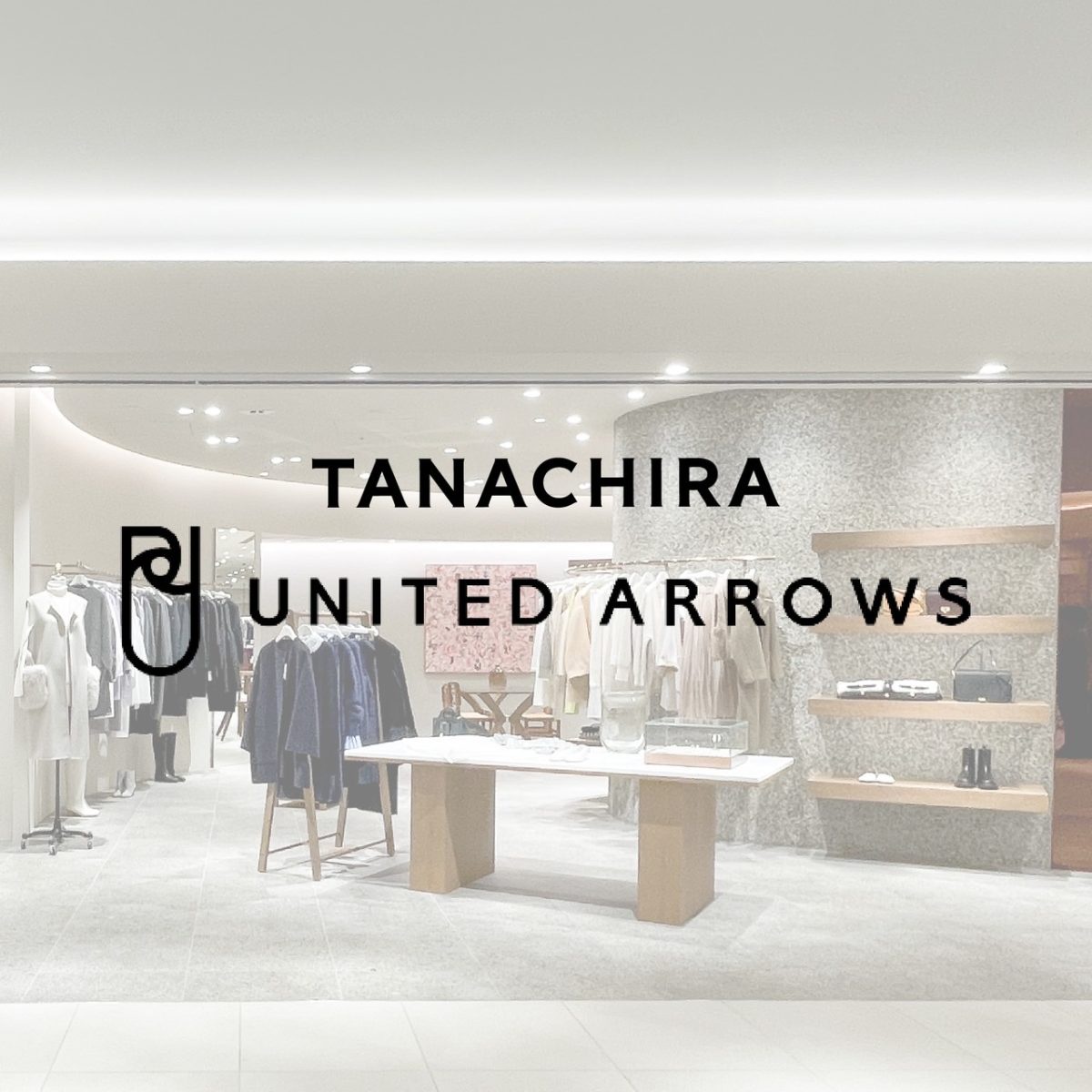 TAN เปิดตัว 'UNITED ARROWS' แบรนด์บิ๊กเนมสัญชาติญี่ปุ่น เสริมแกร่งพอร์ตแฟชั่น เจาะกลุ่มคนรุ่นใหม่กำลังซื้อสูง ปักธงปี 67 ดันรายได้โตเพิ่ม 20%