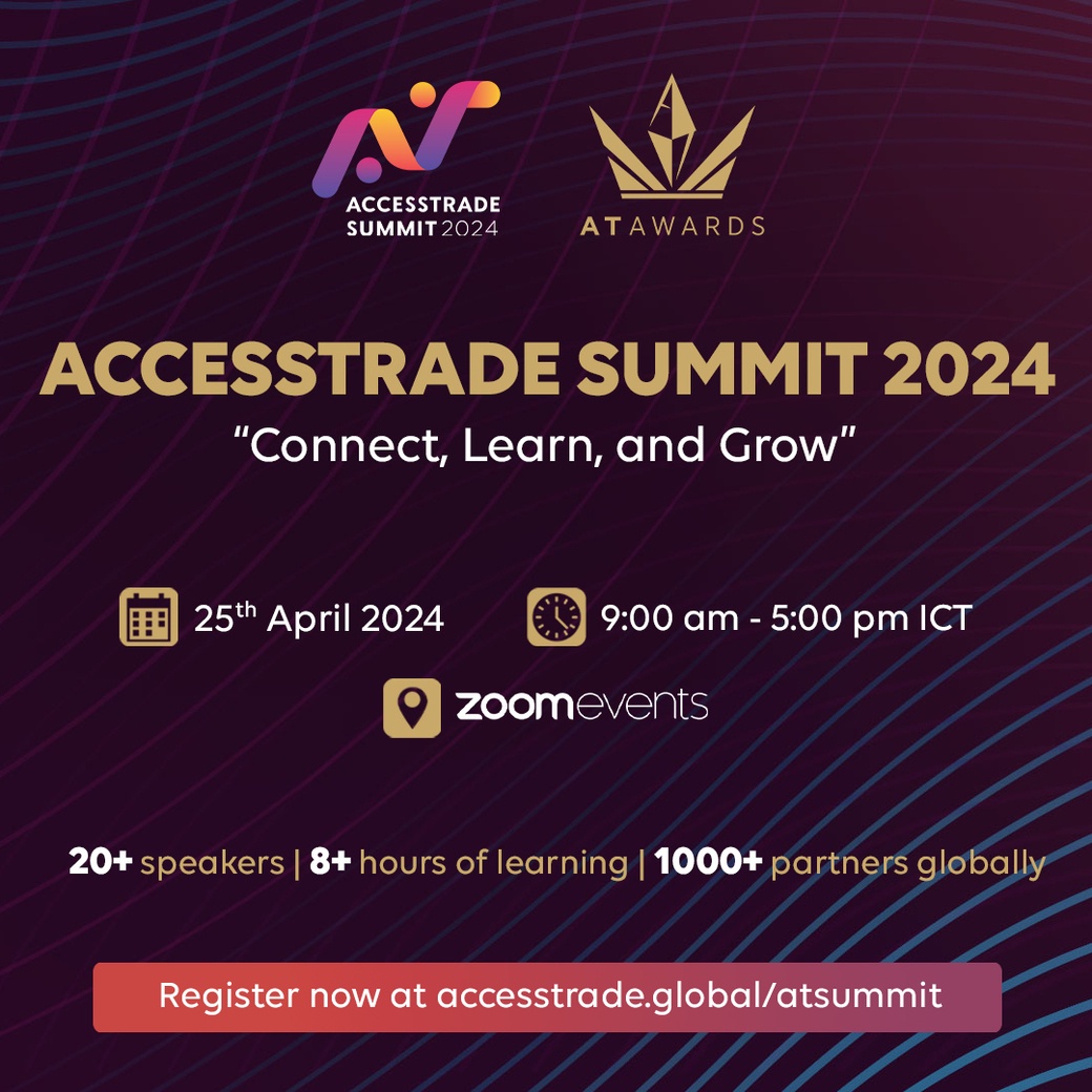 ACCESSTRADE Summit 2024 งานประชุมระดับโลกประจำปีของ ACCESSTRADE