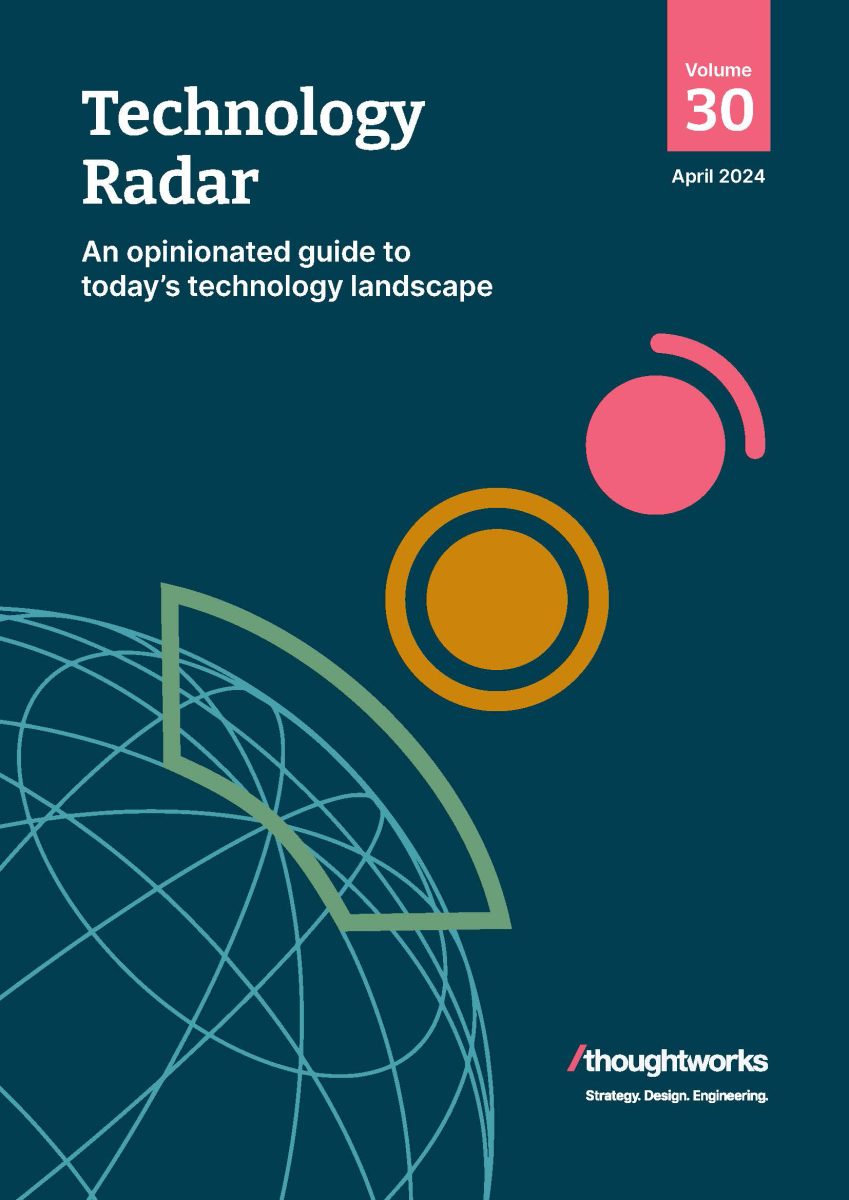 รายงาน Technology Radar ของ Thoughtworks ฉบับที่ 30 ชี้ Generative AI ยกระดับทีมพัฒนาซอฟต์แวร์ได้อย่างครบวงจร