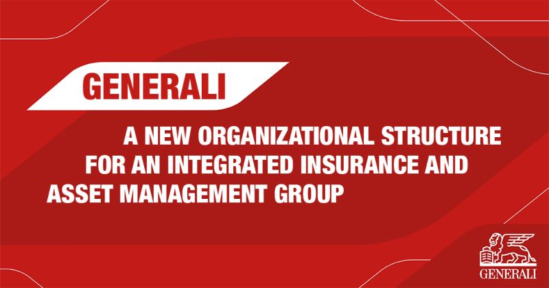 เจนเนอราลี่ กรุ๊ป ประกาศปรับผังองค์กรครั้งใหญ่ มุ่งสู่กลุ่มธุรกิจประกันภัยและบริหารสินทรัพย์แบบครบวงจร
