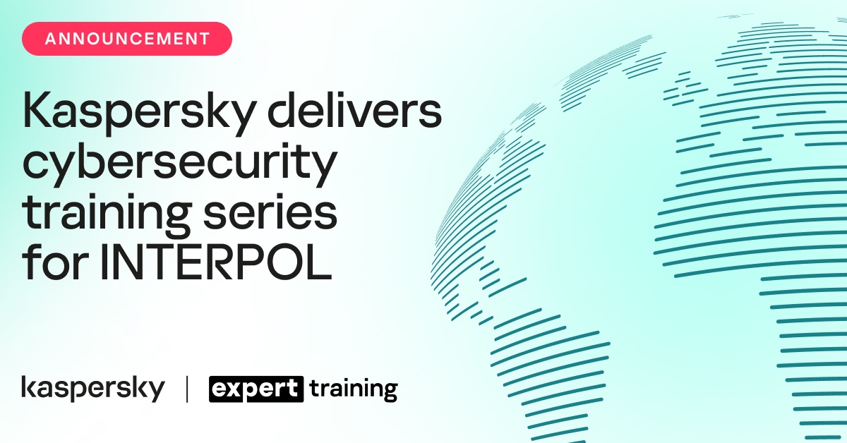 Kaspersky delivers cybersecurity training series for INTERPOL
