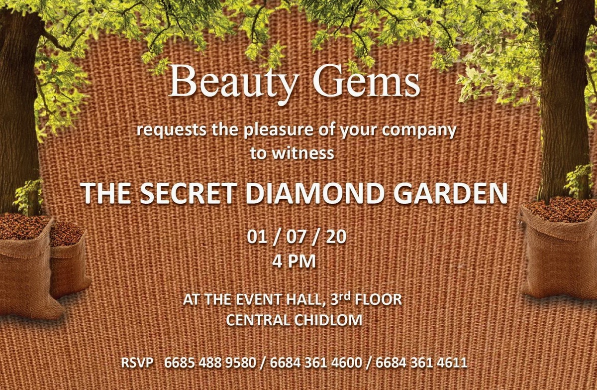งาน เดอะ ซีเครท ไดมอนด์ การ์เดน (The Secret Diamond Garden)
