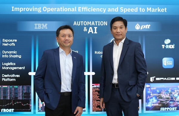 PTT Trading จับมือ IBM รุกทรานส์ฟอร์มธุรกิจ ดึง Automation และ AI เสริมศักยภาพงานปฏิบัติการ ติดสปีดให้ธุรกิจ
